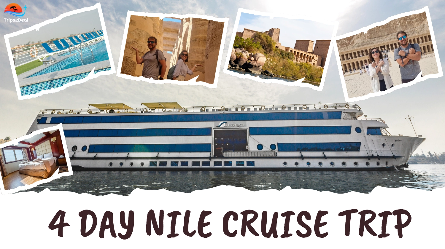 4 Day Nile Cruise Trip