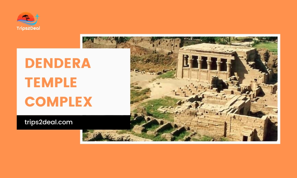 Dendera Temple Complex
